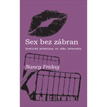 Sex bez zábran - Nancy Friday