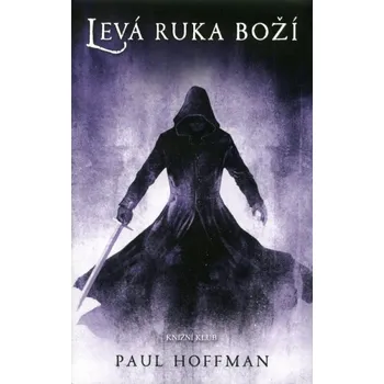 Levá ruka boží - Paul Hoffman