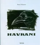 Havrani - Pavel Houser