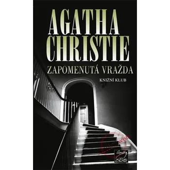 Zapomenutá vražda - Agatha Christie