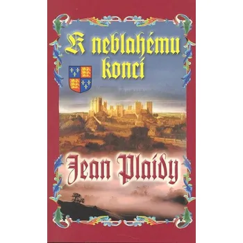 K neblahému konci - Jean Plaidy
