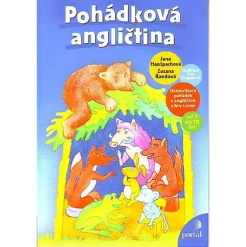 Anglický jazyk Pohádková angličtina - Jana Hanšpachová, Zuzana Řandová