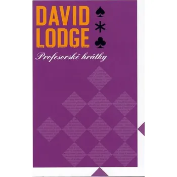 Profesorské hrátky - David Lodge