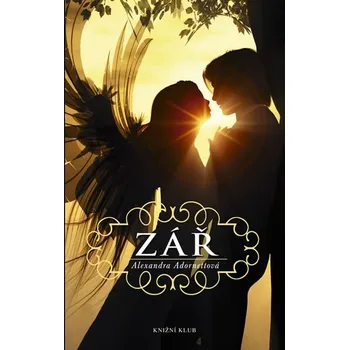 Zář - Alexandara Adornettová
