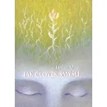 Jak člověk smýšlí - James Allen