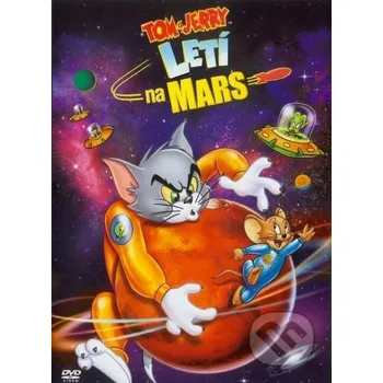 DVD film DVD Tom a Jerry leti na Mars (2005)