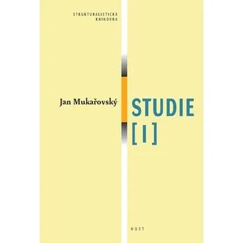 Studie I. - Jan Mukařovský Studie I. - Jan Mukařovský