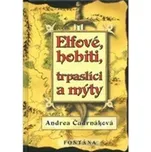 Elfové, hobiti, trpaslíci a mýty -…