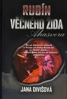 Rubín Věčného Žida - Jana Divišová