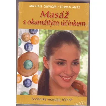 Masáž s okamžitým účinkem - Michael Gienger