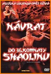 DVD Návrat do 36. komnaty Shaolinu…