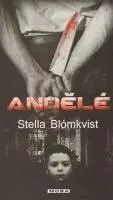Andělé - Stella Blómkvist