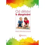 Od dětství k dospívání - Maria…