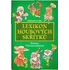 Encyklopedie Lexikon houbových skřítků - Radomír Socha, Vítězslava Klimtová