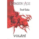 Dragon Age Volání - David Gaider
