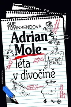 Adrian Mole: léta v divočině - Sue Townsendová