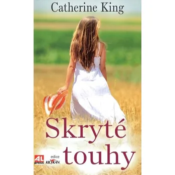 Skryté touhy - Catherine King