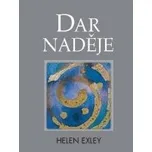 Dar naděje - Helen Exley