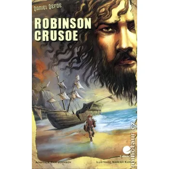 Robinson Crusoe - Daniel Defoe; Naresh…