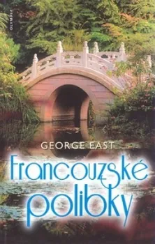 Francouzské polibky - George East