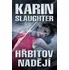 Hřbitov nadějí - Karin Slaughter