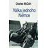 Válka jednoho Němce - Charles McCain