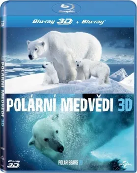 Blu-ray film Blu-ray Polární medvědi 2D+3D (2012)