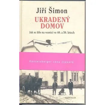 Ukradený domov - Jiří Šimon Ukradený domov - Jiří Šimon