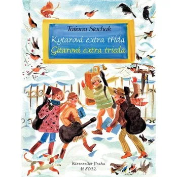 Učebnice Kytarová extra třída + CD - TATIANA STACHAK 