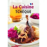 La Cuisine Tchéque - Lea Filipová [FR]…