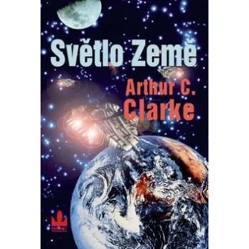 Světlo Země - Arthur C. Clarke
