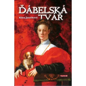 Ďábelská tvář - Klára Janečková