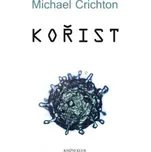 Kořist - Michael Crichton
