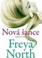 Nová šance - Freya North