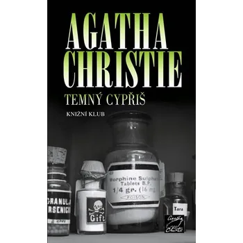 Temný cypřiš - Agatha Christie
