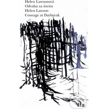 Poezie Odvaha za úsvitu - Helen Lawsonová
