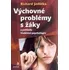 Výchovné problémy s žáky z pohledu hlubinné psychologie - Richard Jedlička