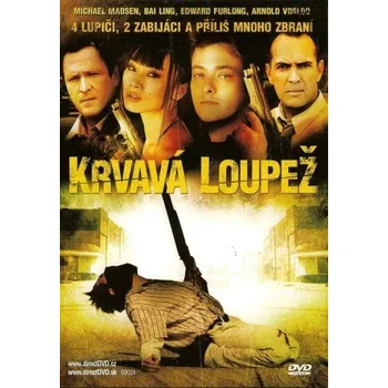 DVD film DVD Krvavá loupež (2007)