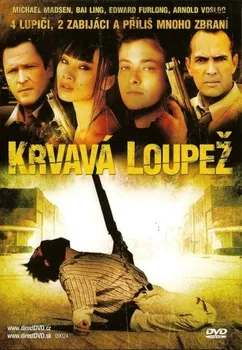 DVD film DVD Krvavá loupež (2007)