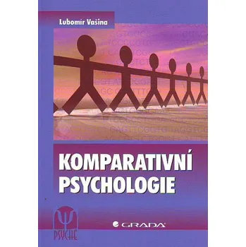 Kniha Komparativní psychologie - Lubomír Vašina [E-kniha]