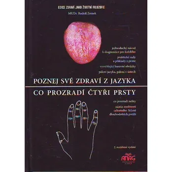 Recenze Poznej své zdraví z jazyka: Co prozradí čtyři prsty - Rudolf Zemek