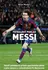 Literární biografie Fotbalový poklad Lionel Messi - Milan Macho