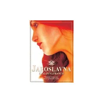 DVD film DVD Jaroslavna: Královna Francie (1978)