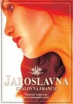 DVD film DVD Jaroslavna: Královna Francie (1978)