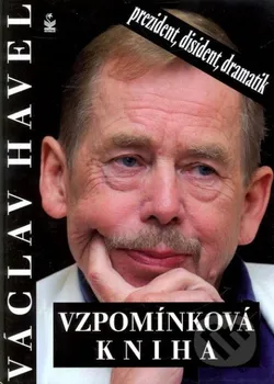 Heřman Jiří, Košťálová Michaela,: Václav Havel - Vzpomínková kniha
