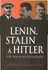 Gellately Robert: Lenin, Stalin & Hitler