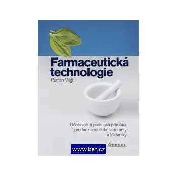 Farmaceutická technologie - Roman Végh