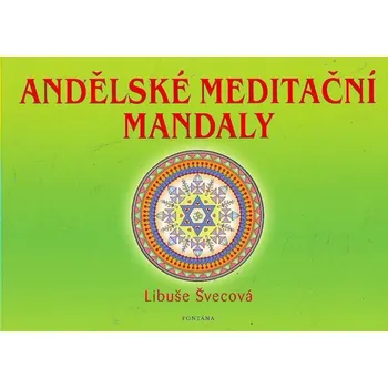 Andělské meditační mandaly - Libuše…