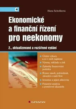 Scholleová Hana: Ekonomické a finanční řízení pro neekonomy - 2. vydání