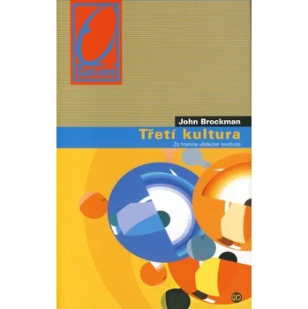 Třetí kultura - John Brockman